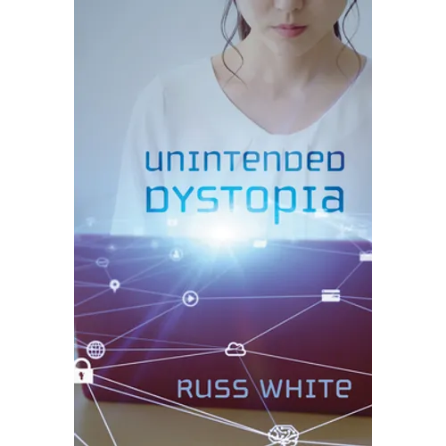 Unintended Dystopia - Paperback