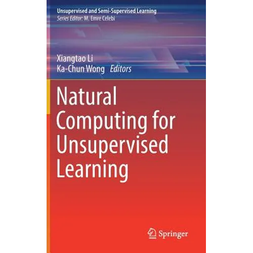 Natural Computing for Unsupervised Learning - Hardcover