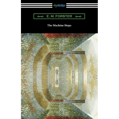 The Machine Stops - Paperback