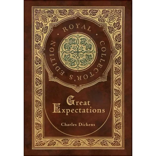 Great Expectations (Royal Collector's Edition) (Case Laminate Hardcover with Jacket) - Hardcover