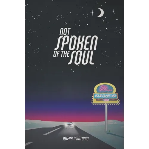 Not Spoken of the Soul - Paperback