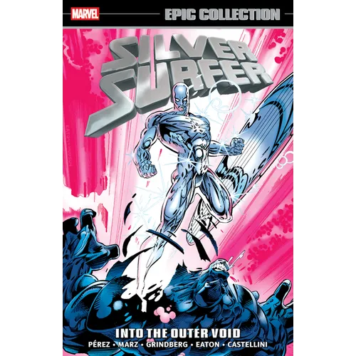 Silver Surfer Epic Collection: Into the Outer Void - Paperback