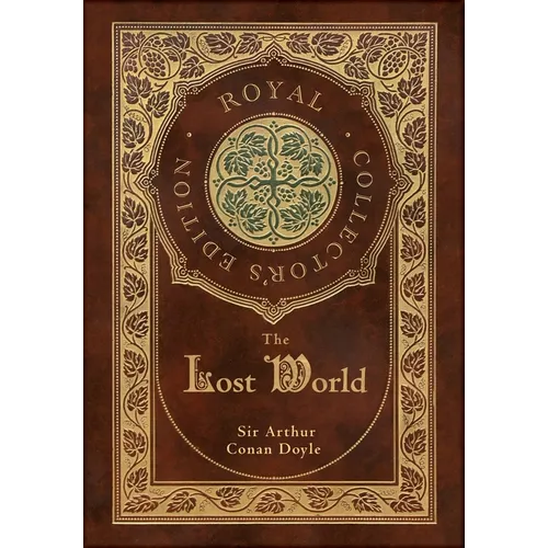 The Lost World (Royal Collector's Edition) (Case Laminate Hardcover with Jacket) - Hardcover