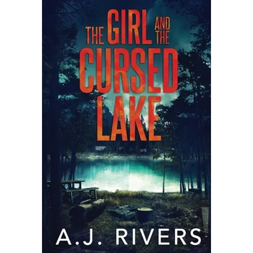 The Girl and the Cursed Lake - Paperback