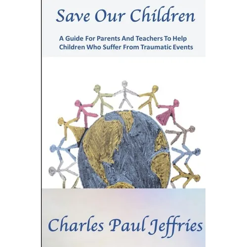 Save Our Children - Paperback