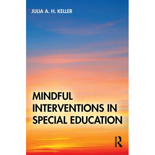 Mindful Interventions in Special Education - Paperback
