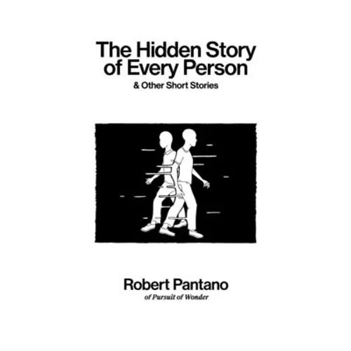 The Hidden Story of Every Person: & Other Short Stories - Paperback