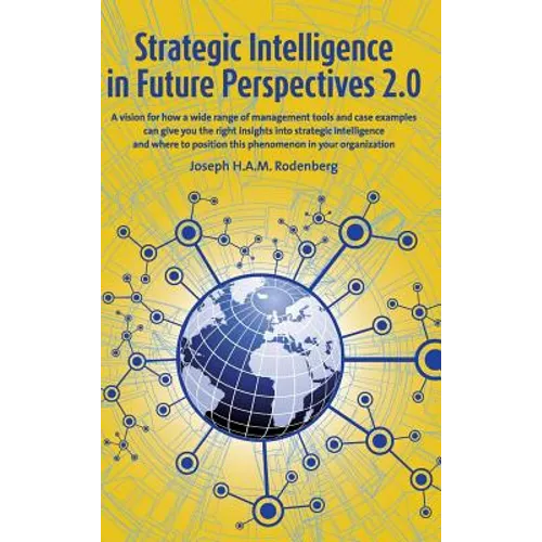 Strategic Intelligence in Future Perspectives 2.0 - Hardcover