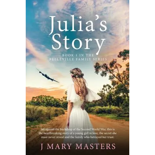 Julia's Story: Book 1 in the Belleville family series - Paperback