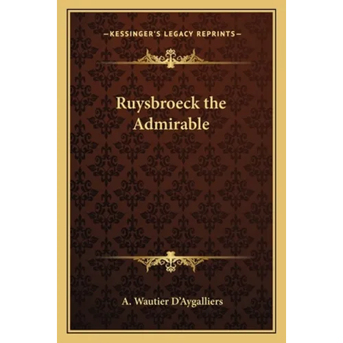 Ruysbroeck the Admirable - Paperback