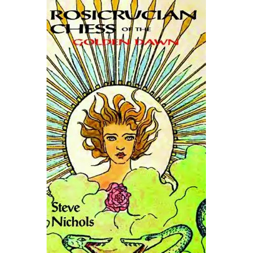Rosicrucian Chess: Being a manual of Enochian Chess - Hardcover