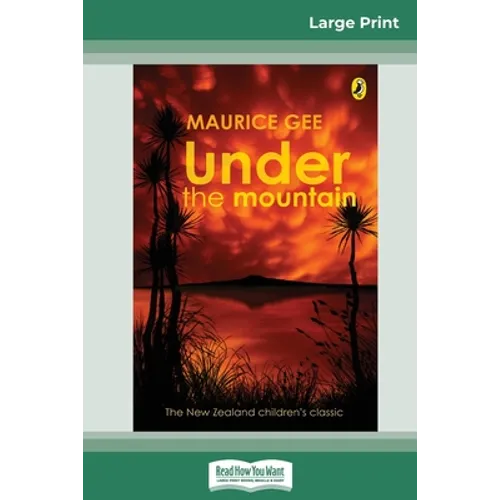 Under the Mountain (16pt Large Print Edition) - Paperback