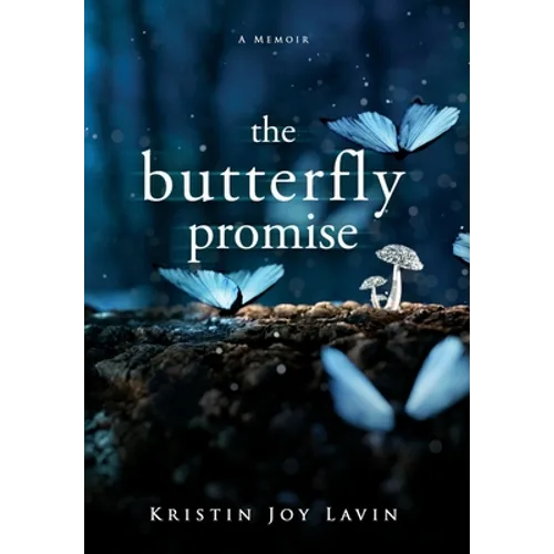 The Butterfly Promise: A Memoir - Hardcover