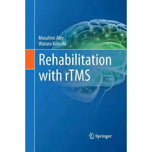 Rehabilitation with rTMS - Paperback