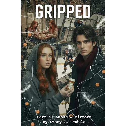 Gripped Part 4: Smoke & Mirrors - Paperback