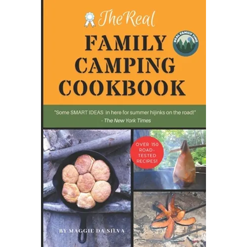 The Real Family Camping Cookbook - Paperback