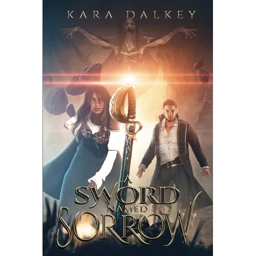 A Sword Named Sorrow - Paperback
