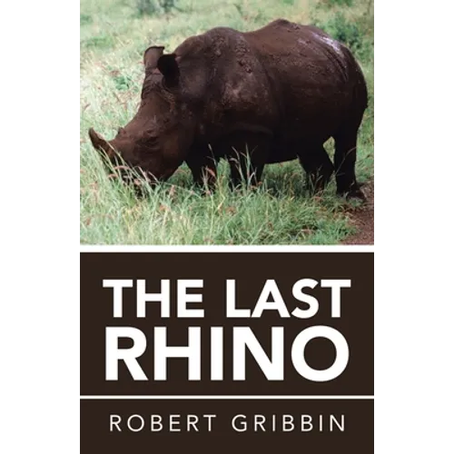 The Last Rhino - Paperback