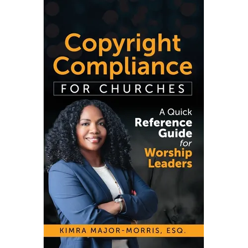 Copyright Compliance For Churches - Paperback
