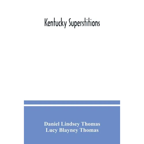 Kentucky superstitions - Paperback