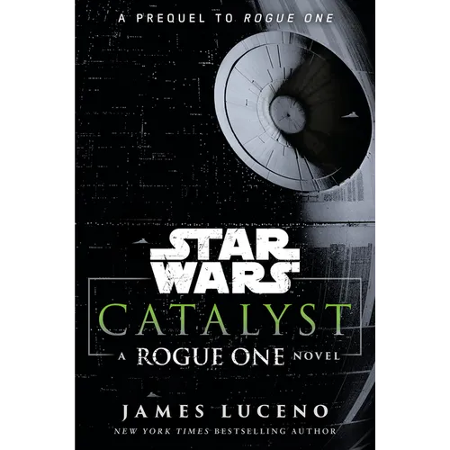 Catalyst: A Rogue One Novel - Paperback