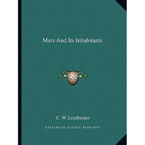 Mars And Its Inhabitants - Paperback
