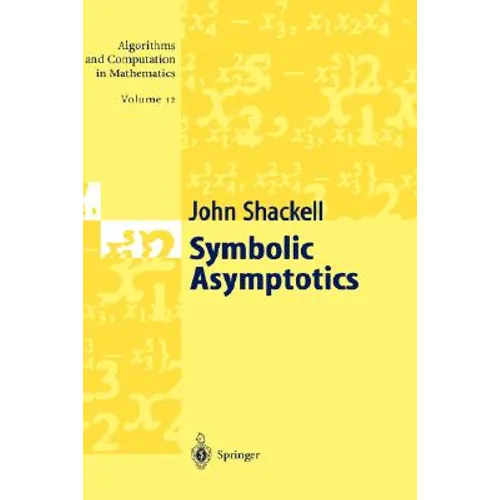 Symbolic Asymptotics - Hardcover