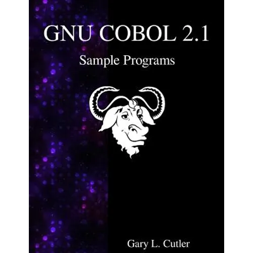 GNU COBOL 2.1 Sample Programs - Paperback