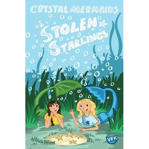 Crystal Mermaids - Stolen Starlings - Paperback