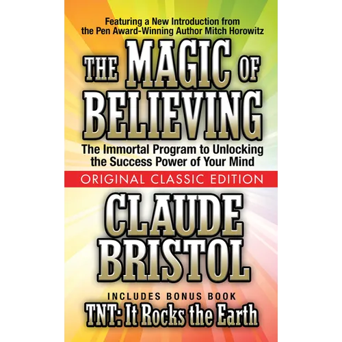 The Magic of Believing (Original Classic Edition) - Paperback