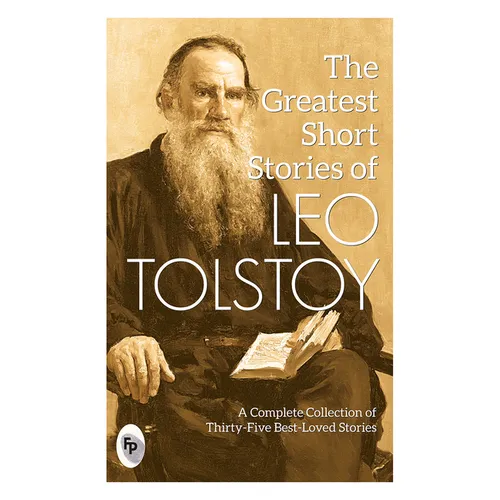 The Greatest Short Stories of Leo Tolstoy - Paperback