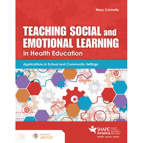 Teaching Social and Emotional Learning in Health Education - Paperback