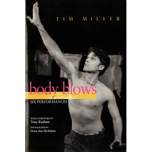 Body Blows: Six Performances - Paperback