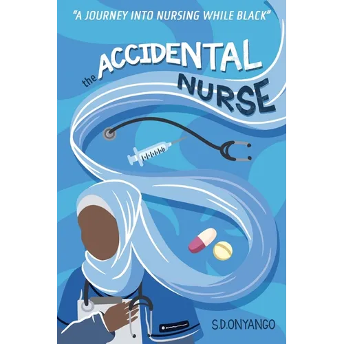 The Accidental Nurse - Paperback