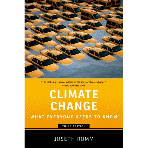 Climate Change: What Everyone Needs to Know - Paperback