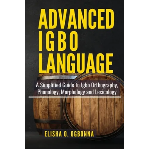 Advanced Igbo Language - Paperback
