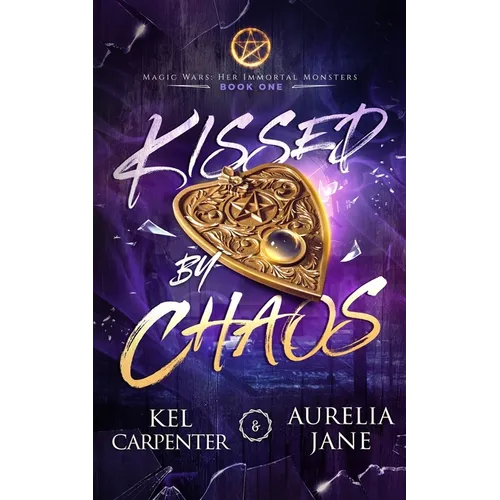 Kissed by Chaos - Paperback