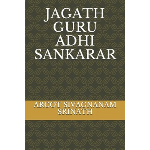 Jagath Guru Adhi Sankarar - Paperback