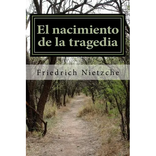 El nacimiento de la tragedia - Paperback