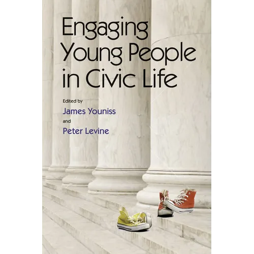 Engaging Young People in Civic Life - Hardcover