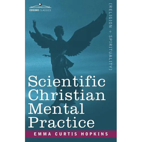 Scientific Christian Mental Practice - Paperback