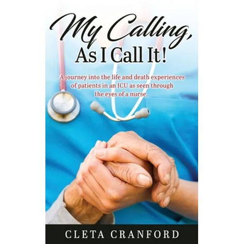 My Calling, As I Call It! - Paperback