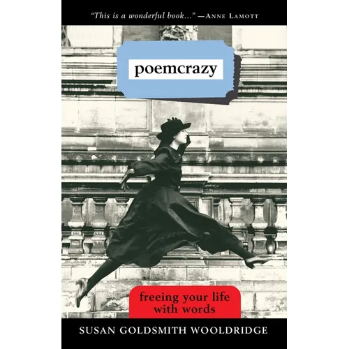Poemcrazy: Freeing Your Life with Words - Paperback