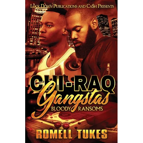Chi'Raq Gangstas - Paperback