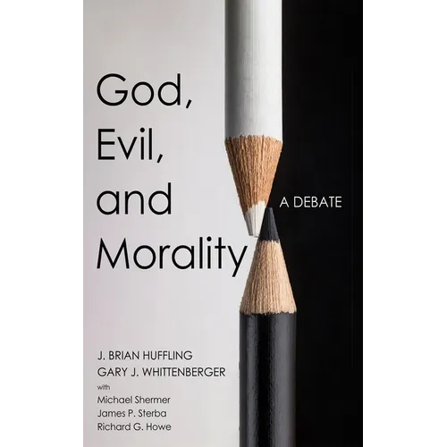 God, Evil, and Morality: A Debate - Paperback