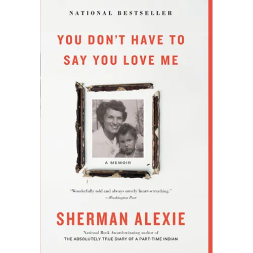 You Don't Have to Say You Love Me: A Memoir - Hardcover