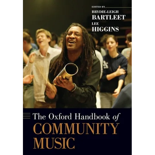 The Oxford Handbook of Community Music - Paperback