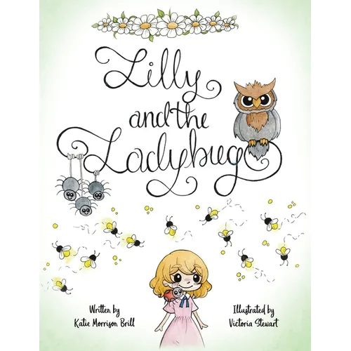 Lilly and the Ladybug - Paperback