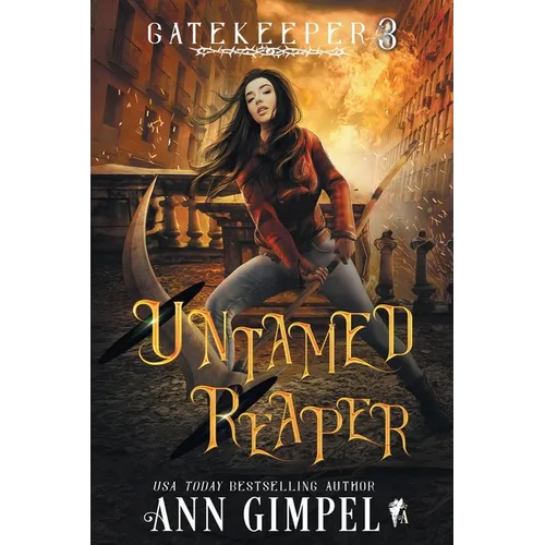 Untamed Reaper: An Urban Fantasy - Paperback