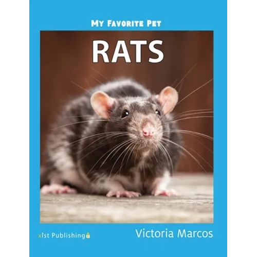 My Favorite Pet: Rats - Hardcover